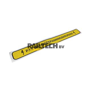 Sticker PAS OP HOOGSPANNINGSKRUISING 550x56mm